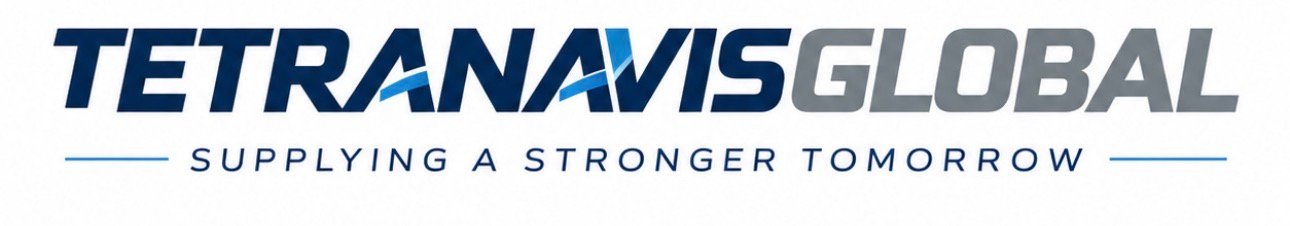 TETRANAVIS GLOBAL — Supplying a Stronger Tomorrow